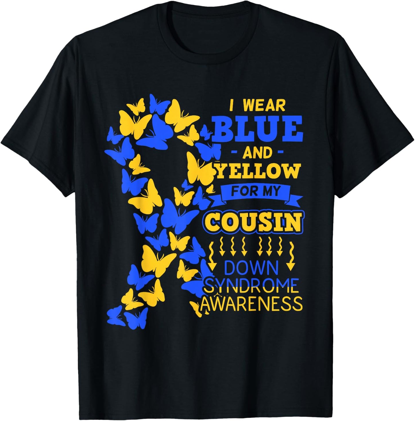 Down Syndrome Chromosome 21 Butterfly Ribbon Cousin Gift T-Shirt - T-Shirt | Black
