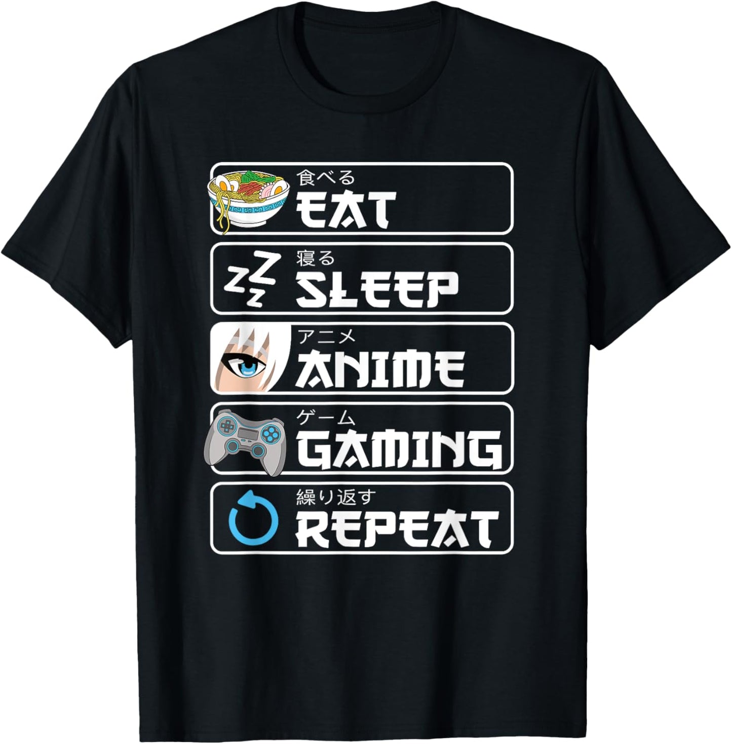 Eat Sleep Anime Gaming Repeat Anime Manga Otaku Damen Herren T-Shirt - T-Shirt | Black