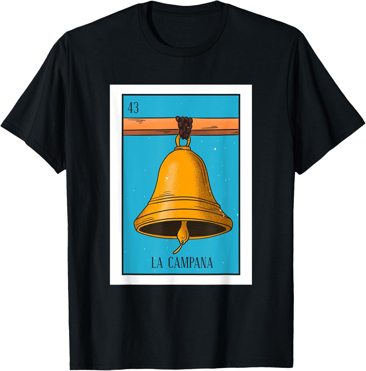 La Campana Lottery Card Gift The Bell Card Mexican Lottery T-Shirt - T-Shirt | Black