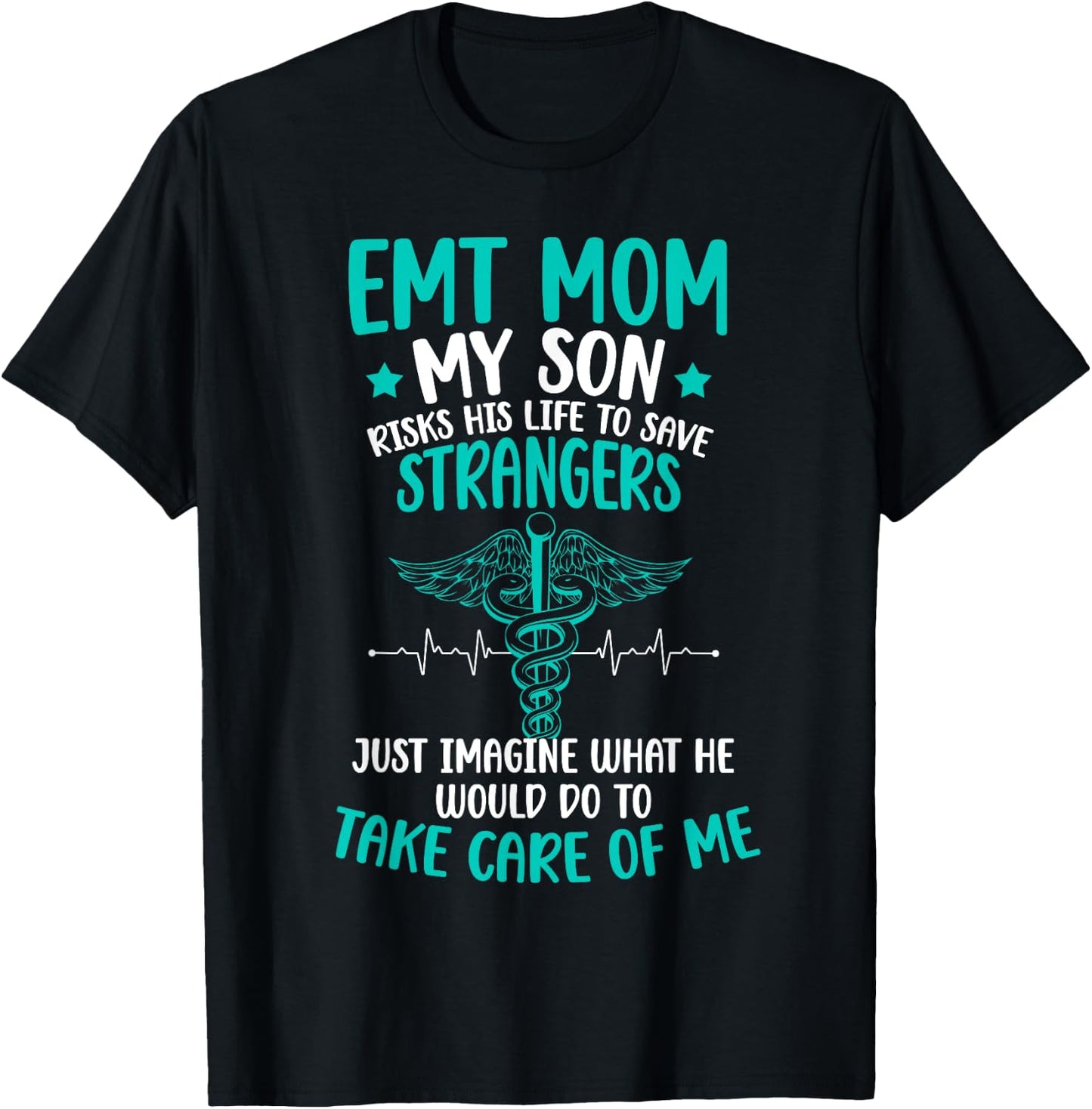 EMT Mom Of An EMT Proud Emergency Medical Technician Mama T-Shirt - T-Shirt | Black
