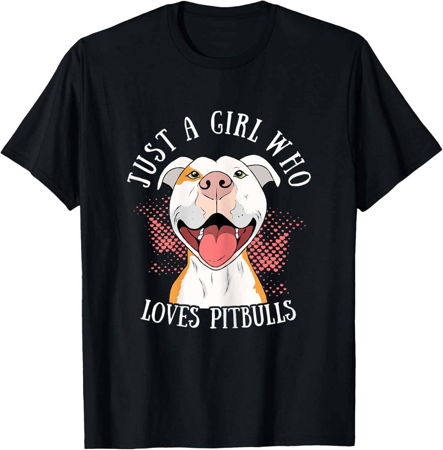 Funny Just A Girl Who Loves Pitbulls Cute Dog Puppy Lovers T-Shirt - T-Shirt | Black