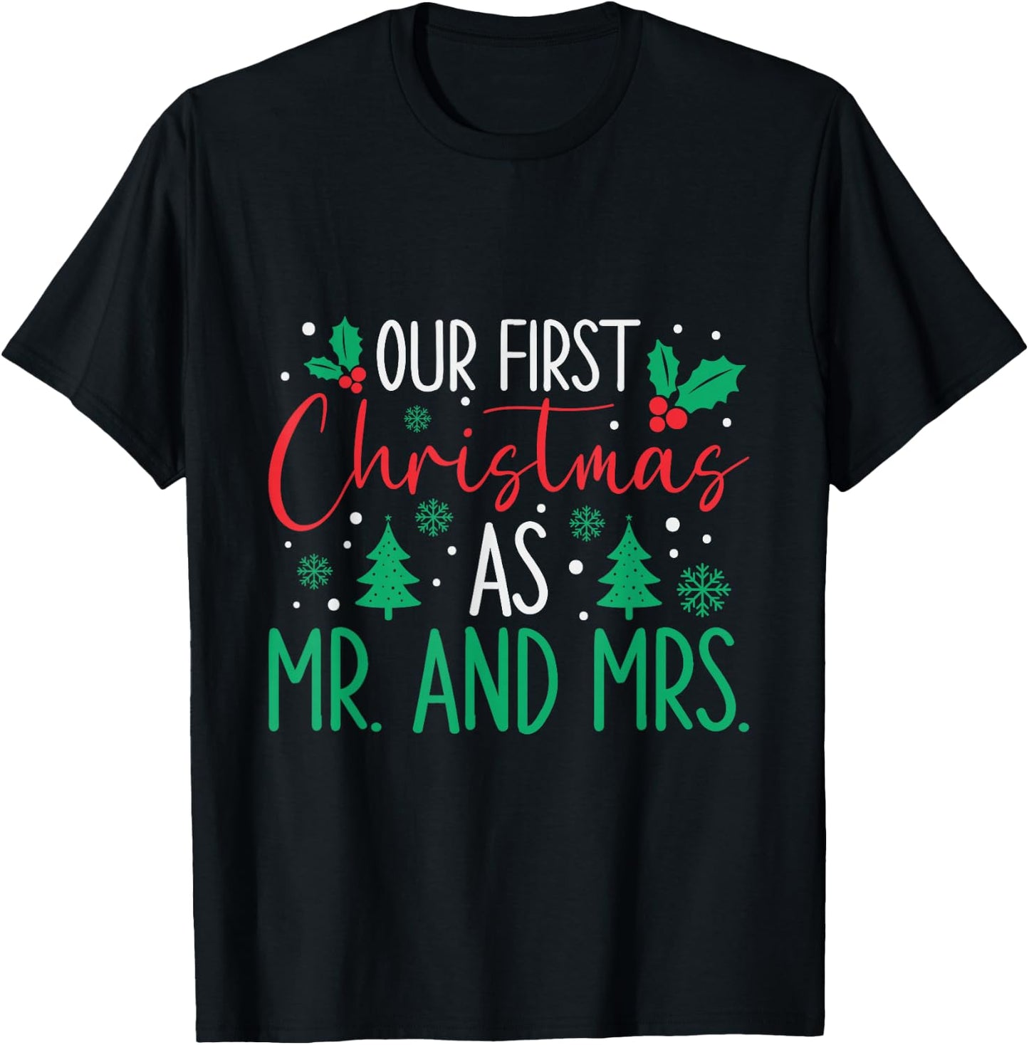 Cute Our First Christmas As Mr & Mrs 2025 Couples Pajamas T-Shirt - T-Shirt | Black