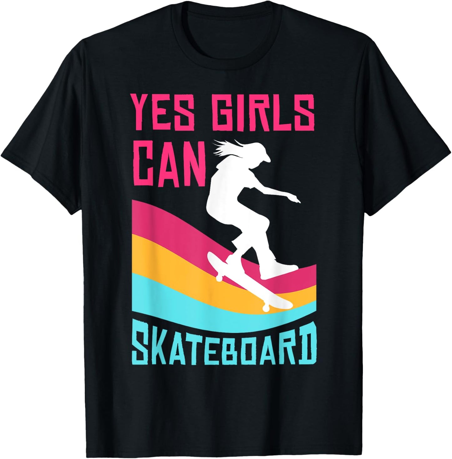 Funny Skateboard Gift Girls Kids Skateboarding Lovers T-Shirt - T-Shirt | Black