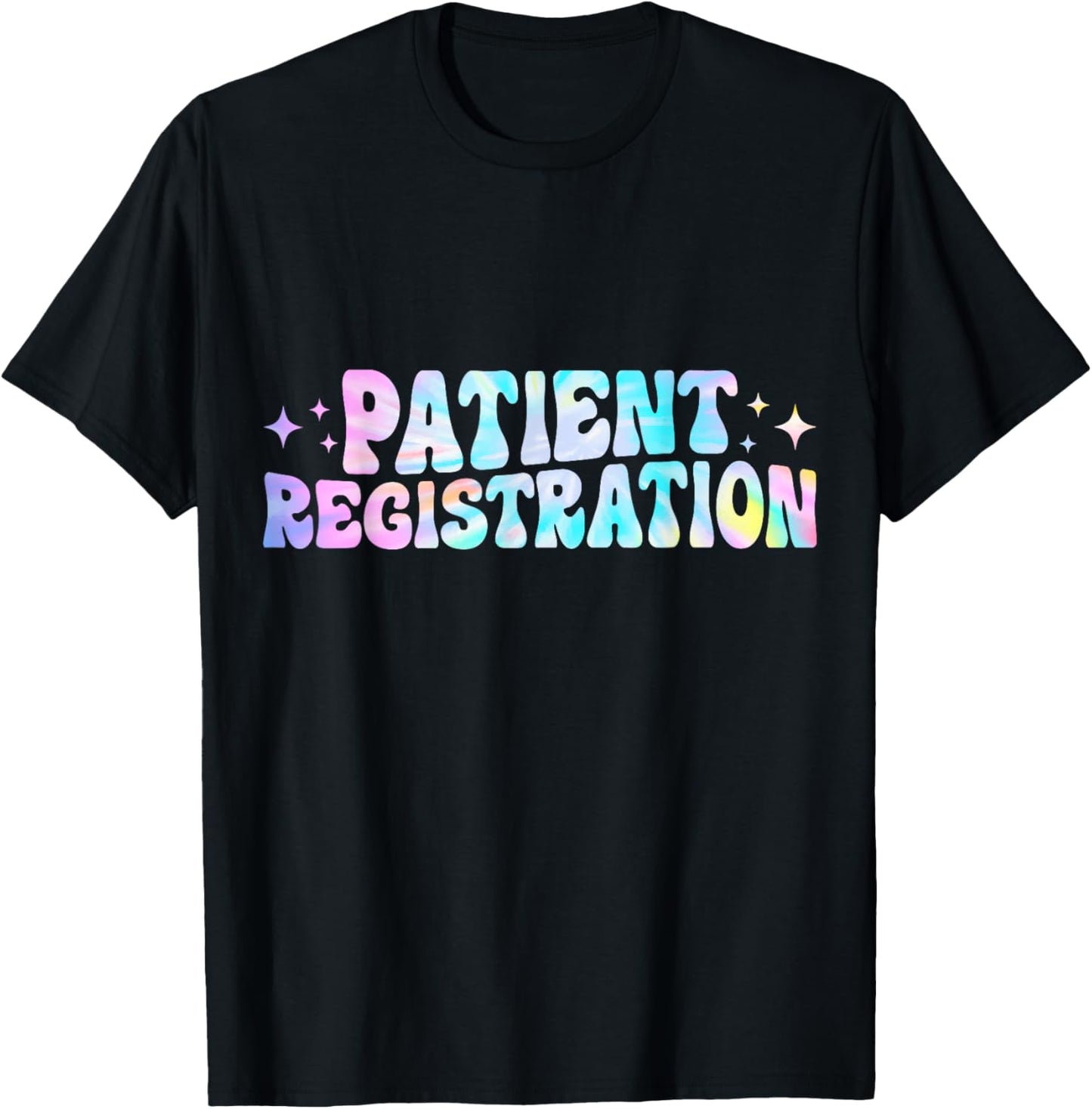 Patient Registration Registrar Emergency Department Tie Dye T-Shirt - T-Shirt | Black