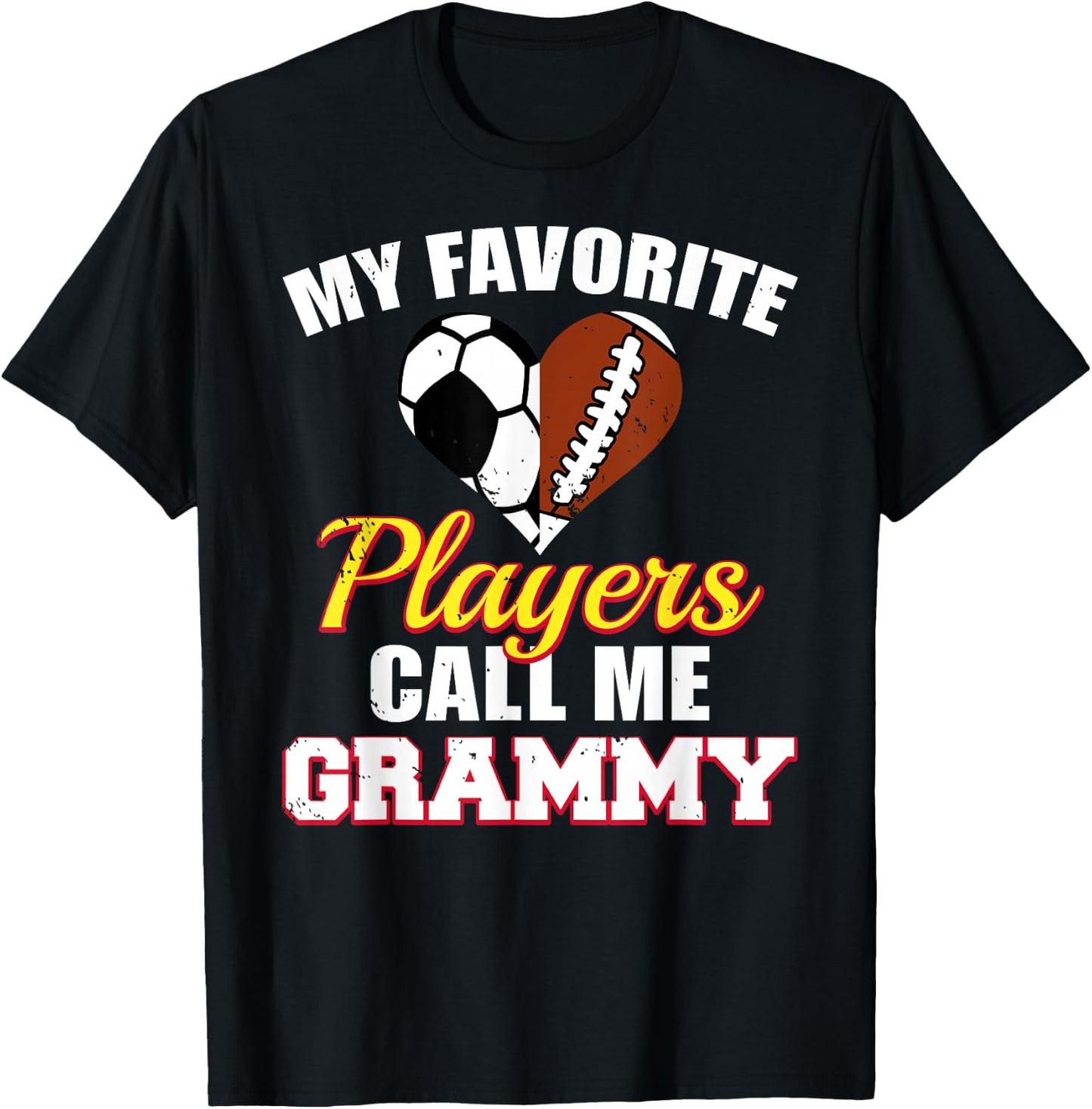 My Favorite Players Call Me Grammy Soccer Football Grammy T-Shirt - T-Shirt | Black
