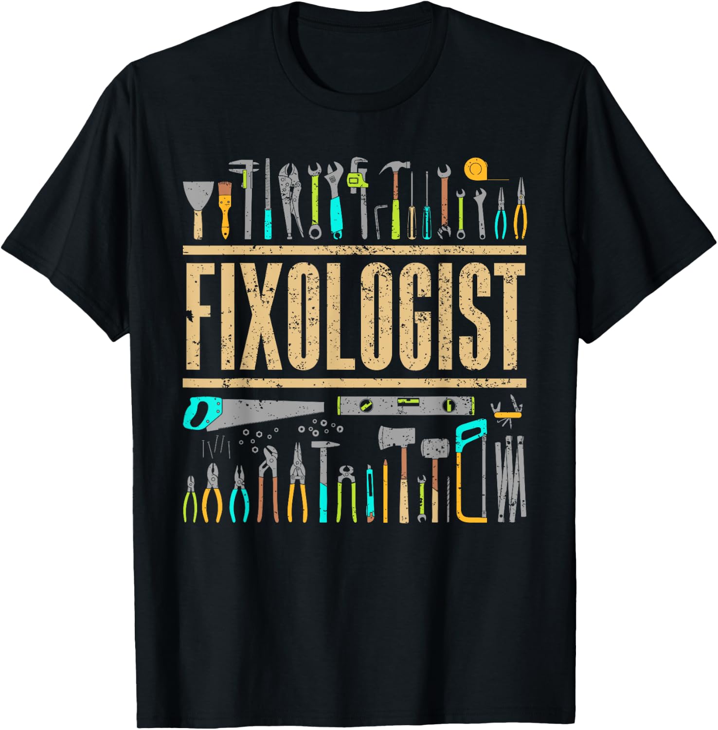 Funny Fixologist Gift Cool Handyman Carpenter Men Women DIY T-Shirt - T-Shirt | Black