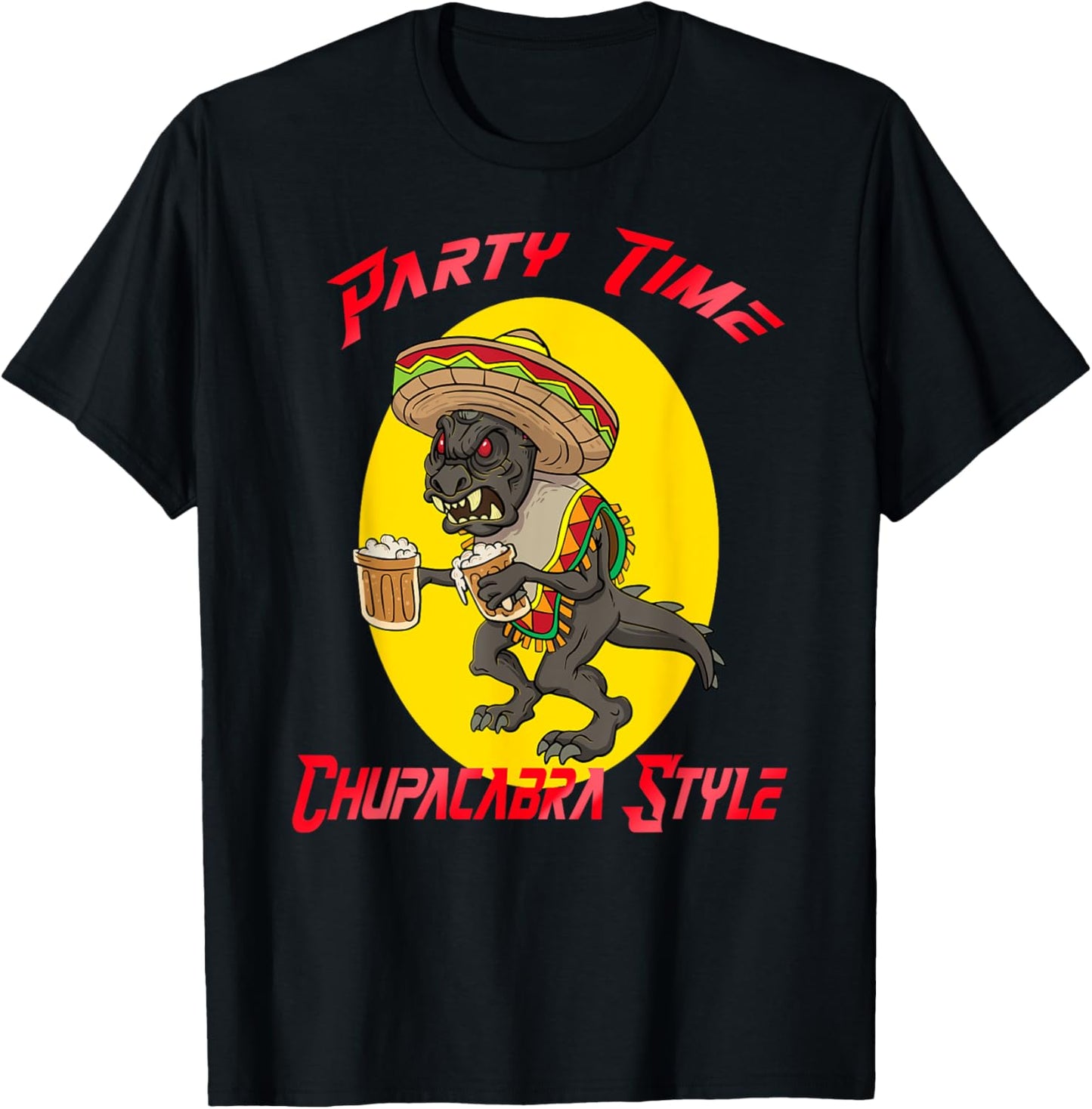Chupacabra Party Time Cinco de Mayo T-Shirt - T-Shirt | Black