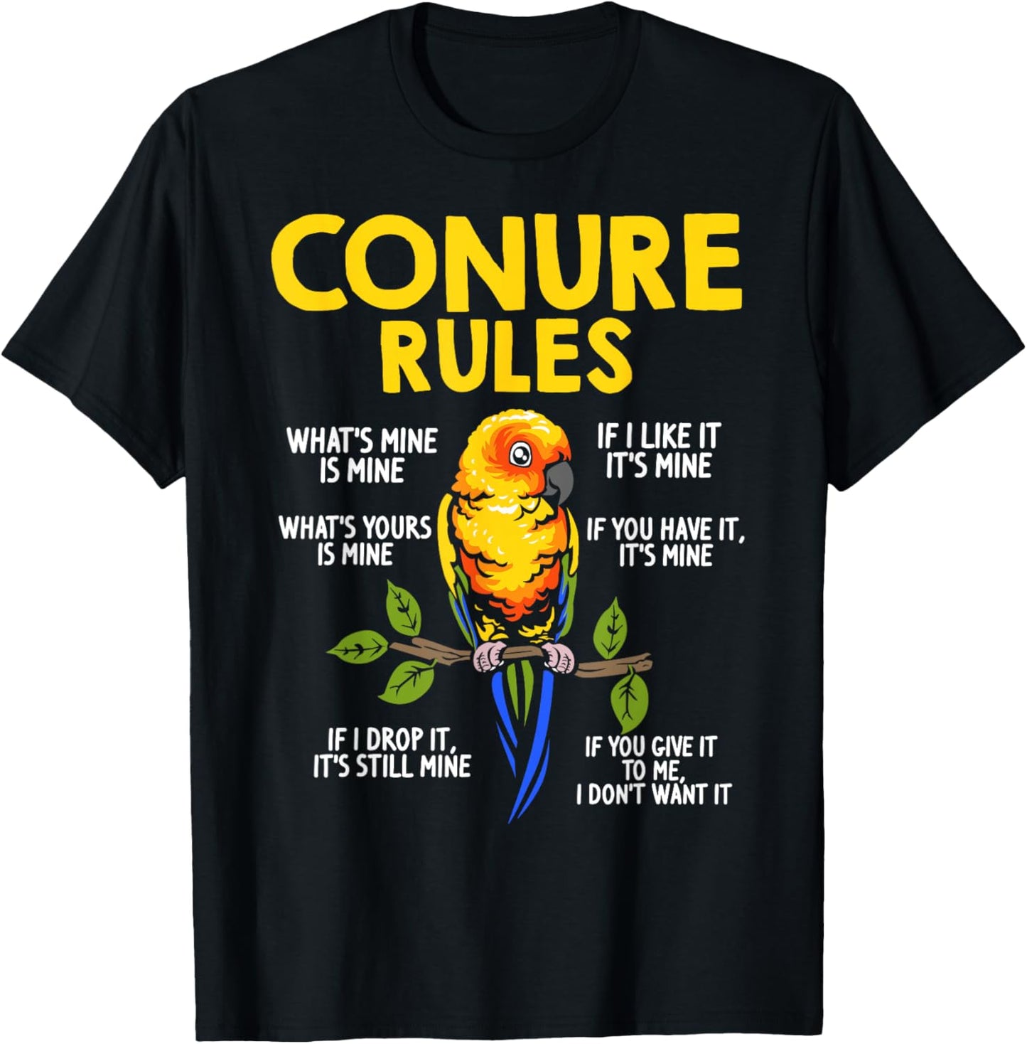 Conure Rules Sun Conure Bird Lover Parrot Design Black & Sun Conure Owners, Small, Short Sleeve, Mandarin Collar, Tropical, Cotton 65% Polyester 35% T-Shirt - T-Shirt | Black