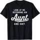 New Aunt Gifts Future Auntie To Be Pregnancy Becoming An Aunt T-Shirt - T-Shirt | Black