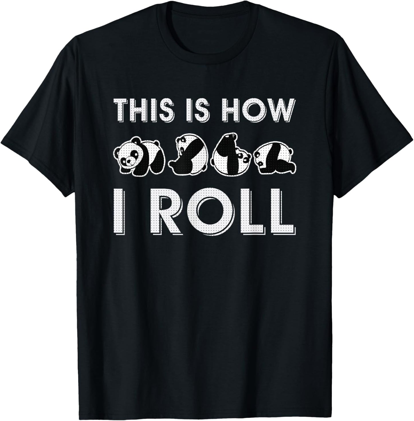 Funny Gift Panda Lovers Panda T-Shirt - T-Shirt | Black