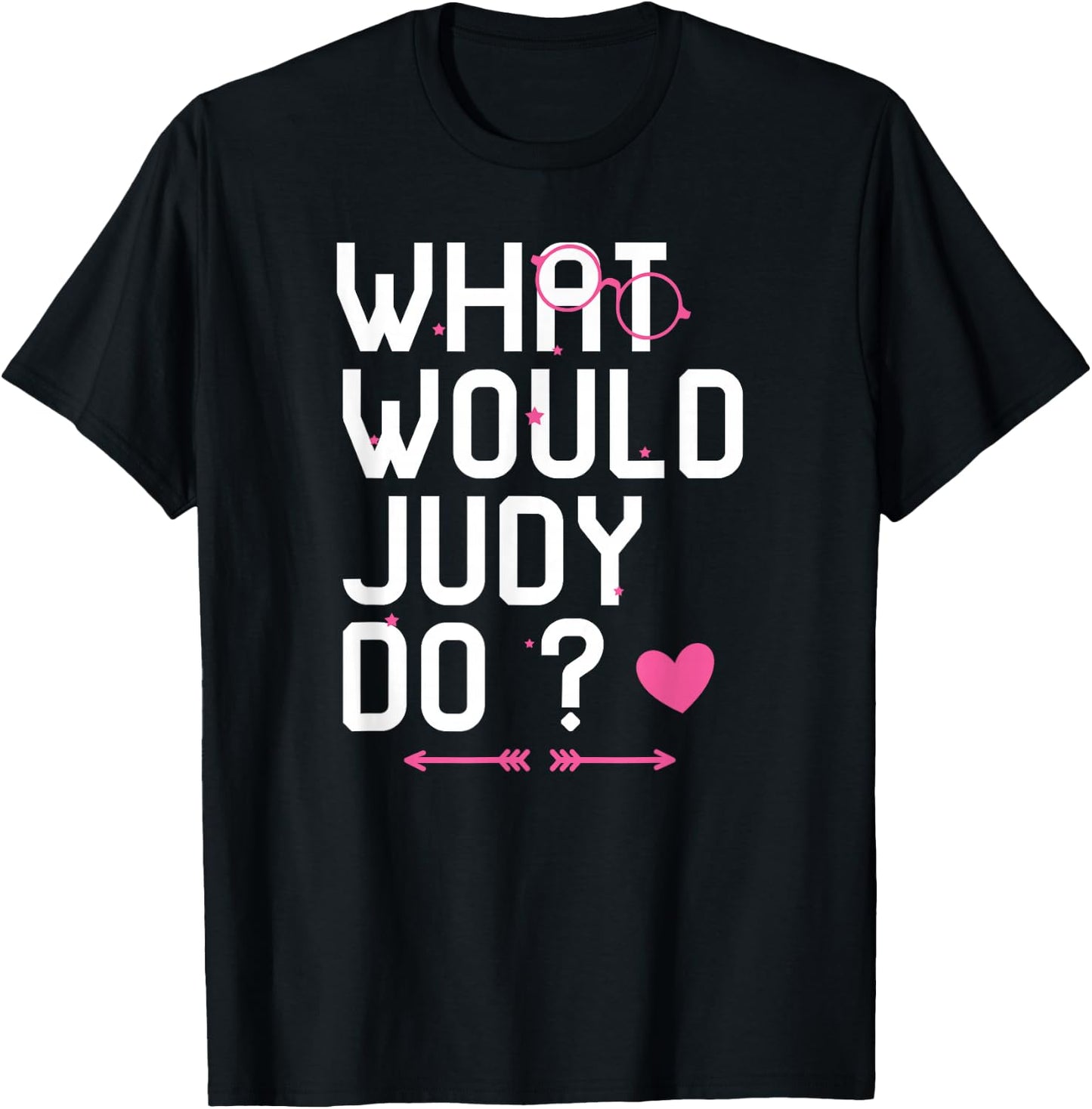 What Would Judy Do? Cute Woman Myth Personalized Christmas T-Shirt - T-Shirt | Black