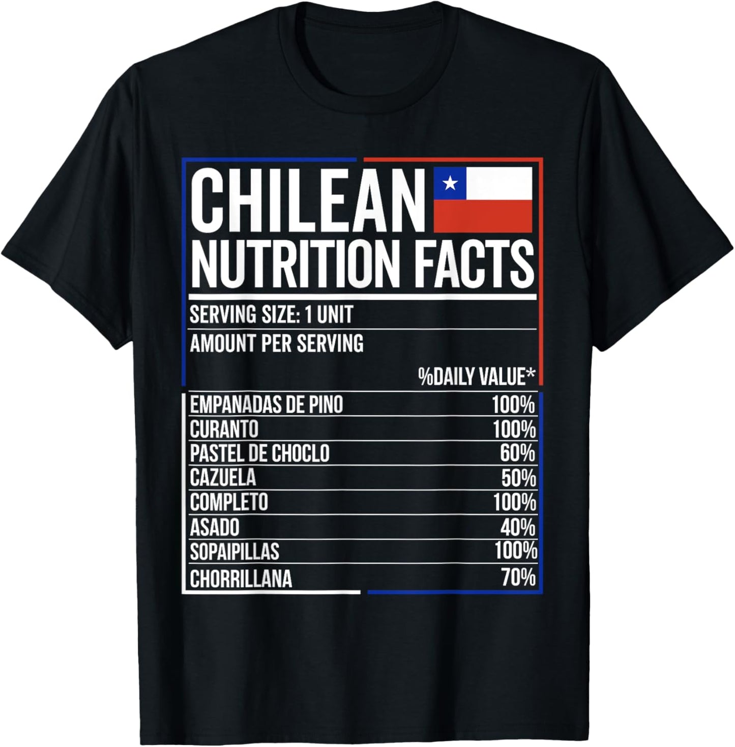 Chile Nutrition Facts Flag Food Camiseta Chilean Chileno T-Shirt - T-Shirt | Black