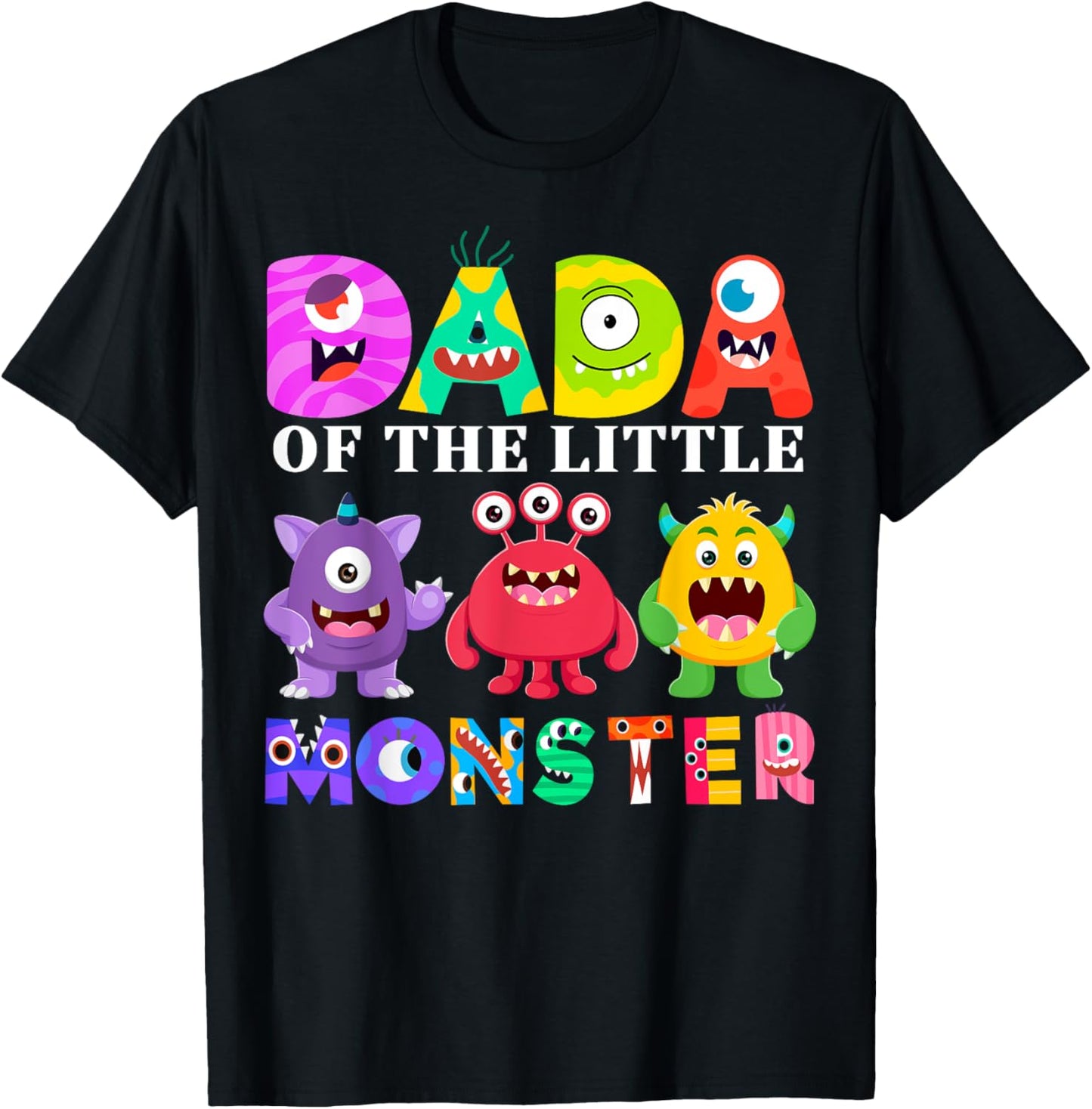 Dada Little Monster Kids 1st Birthday Party Family Monster T-Shirt - T-Shirt | Black
