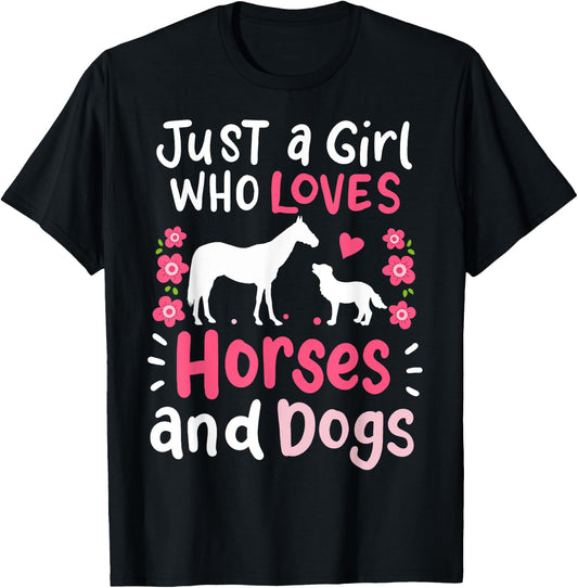 Horse Just a Girl Who Loves Horses and Dogs T-Shirt - T-Shirt | Black