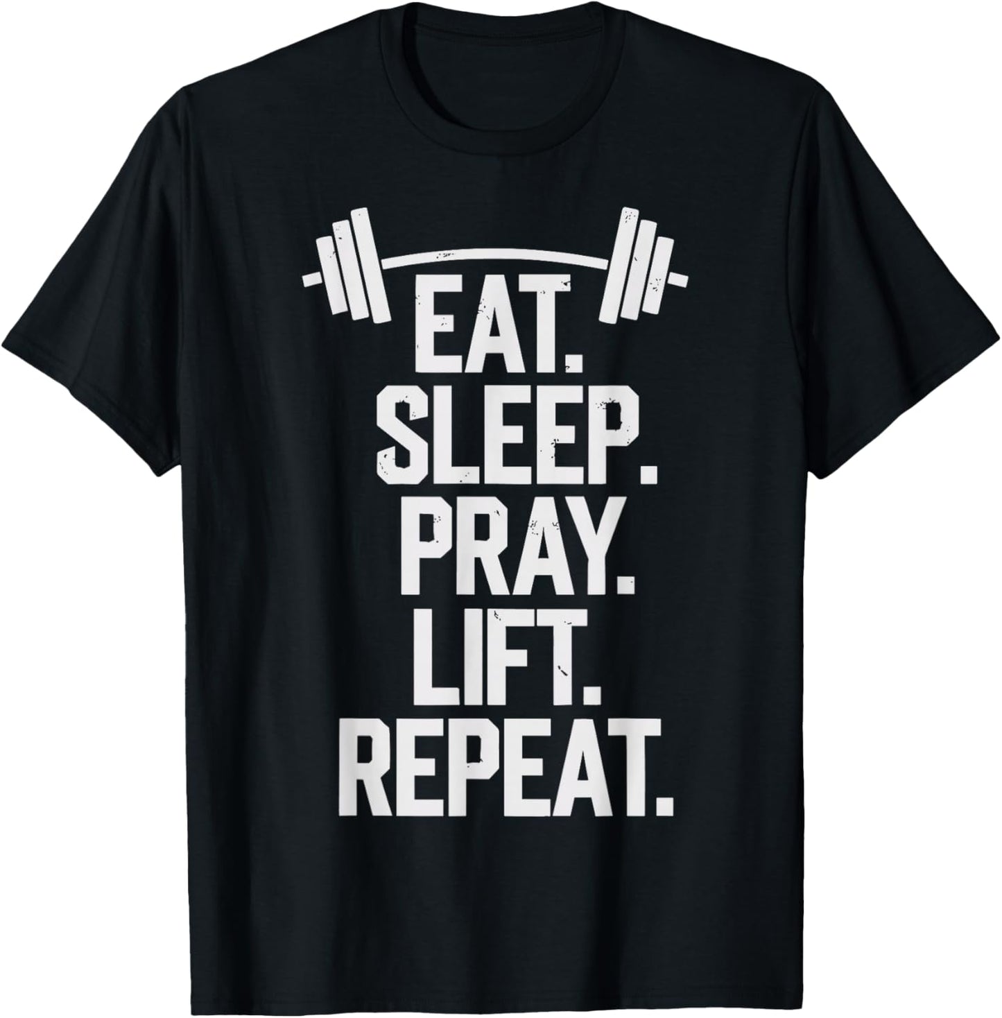 Eat Sleep Pray Repeat Funny Christian Gym Weightlifting T-Shirt - T-Shirt | Black