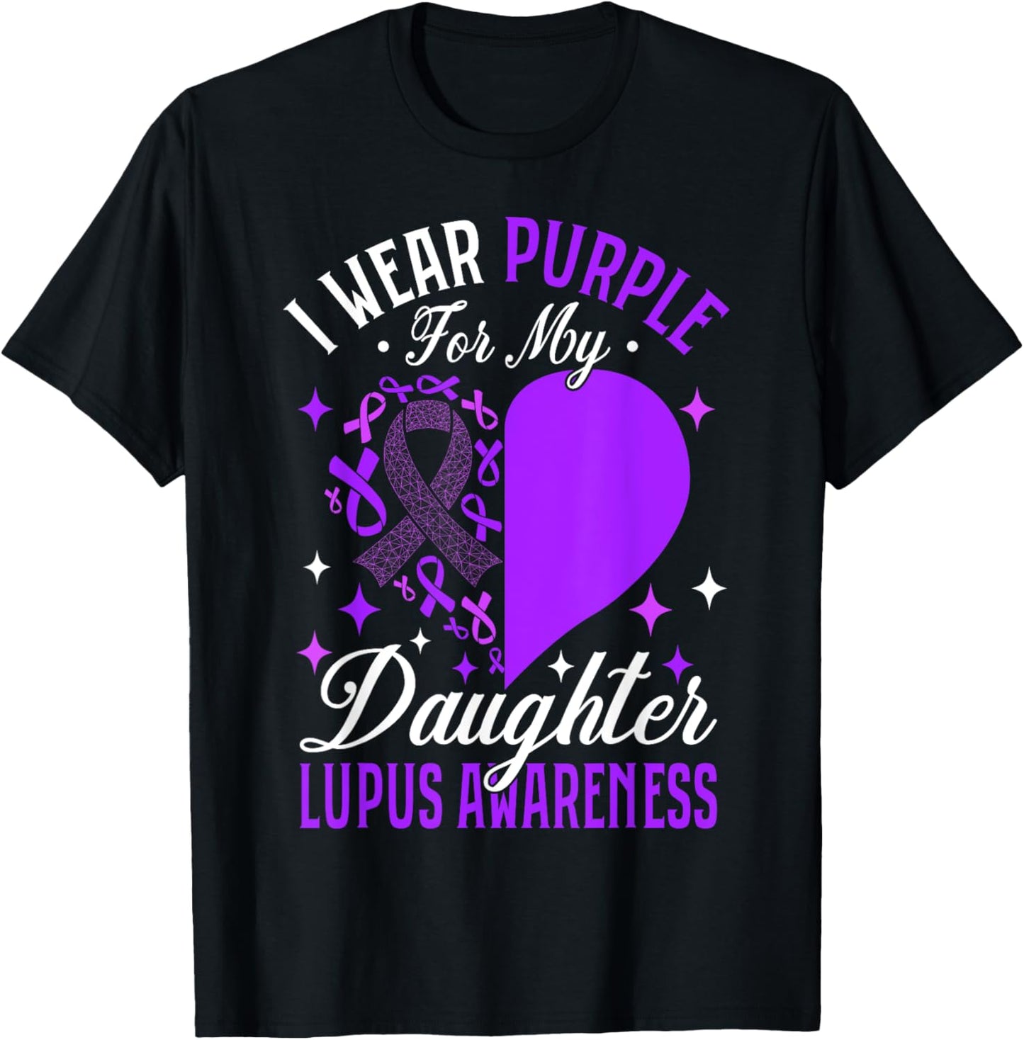 I Wear Purple For My Daughter Lupus Awareness T-Shirt - T-Shirt | Black