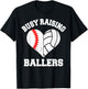 Busy Raising Ballers Baseball Volleyball Heart Mom Game Day T-Shirt - T-Shirt | Black