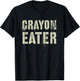 Funny Crayon Eater Proud Military Dad Officer Corp Joke T-Shirt - T-Shirt | Black