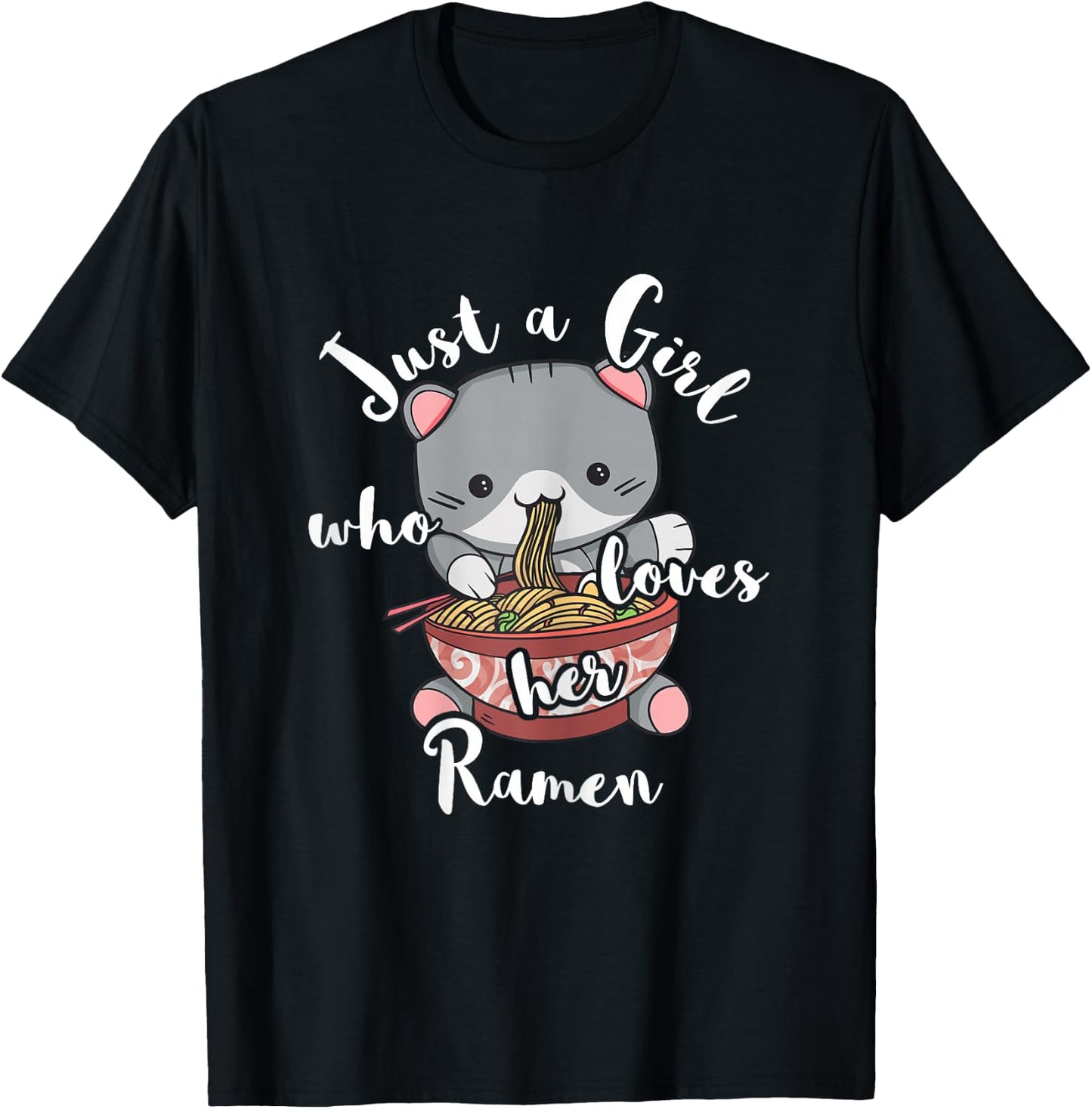 Ramen Girls Japanese Noodle Soup Food Cute Kawaii Cat T-Shirt - T-Shirt | Black