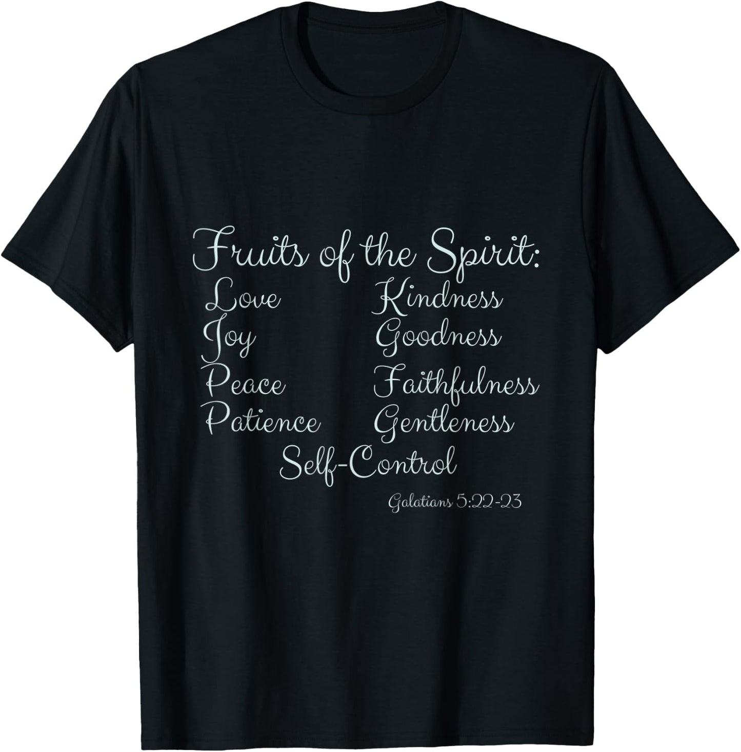 Fruits of the Spirit Galatians 5:22-23 T-Shirt - T-Shirt | Black