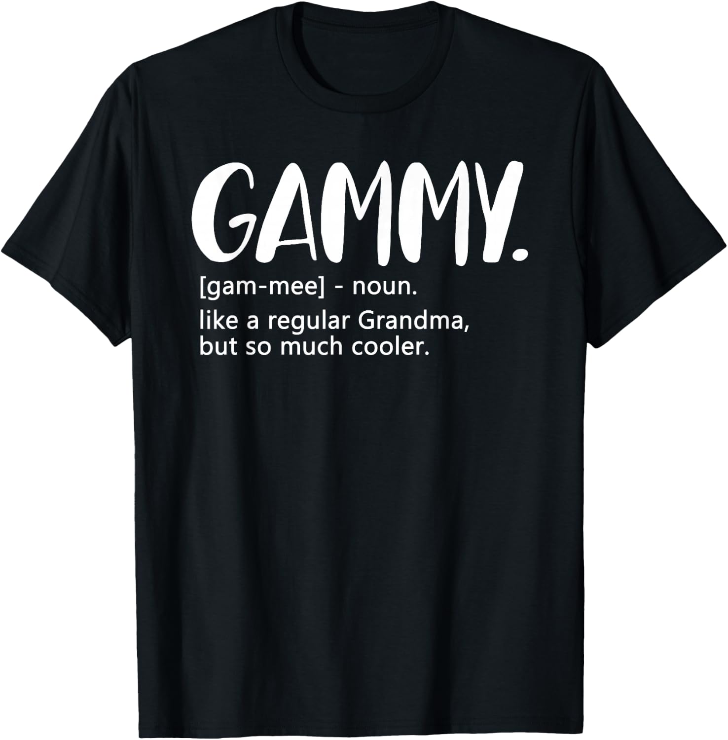 Gammy Shirts Mother's Day idea for Grandma Gammy T-Shirt - T-Shirt | Black