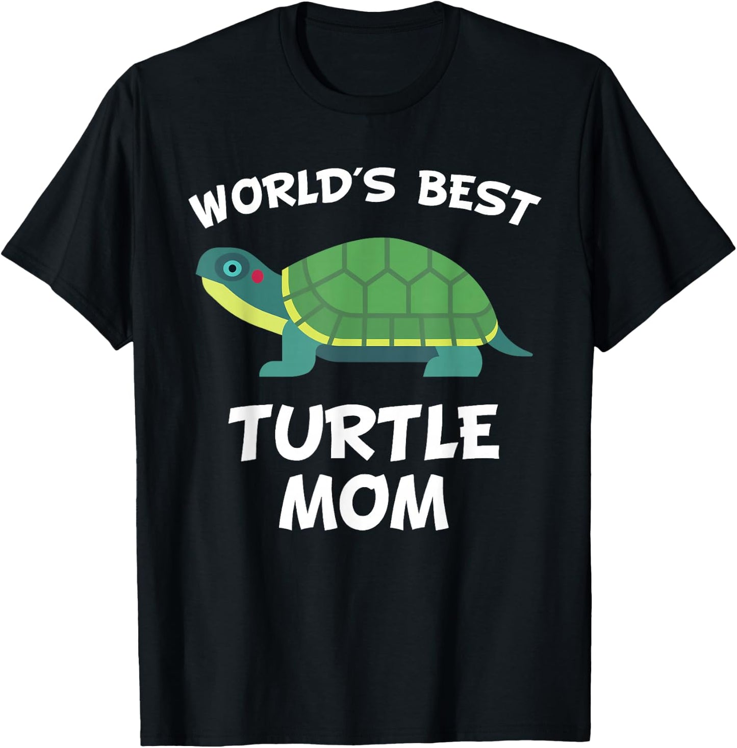 World's Best Turtle Mom Turtle Owner T-Shirt - T-Shirt | Black