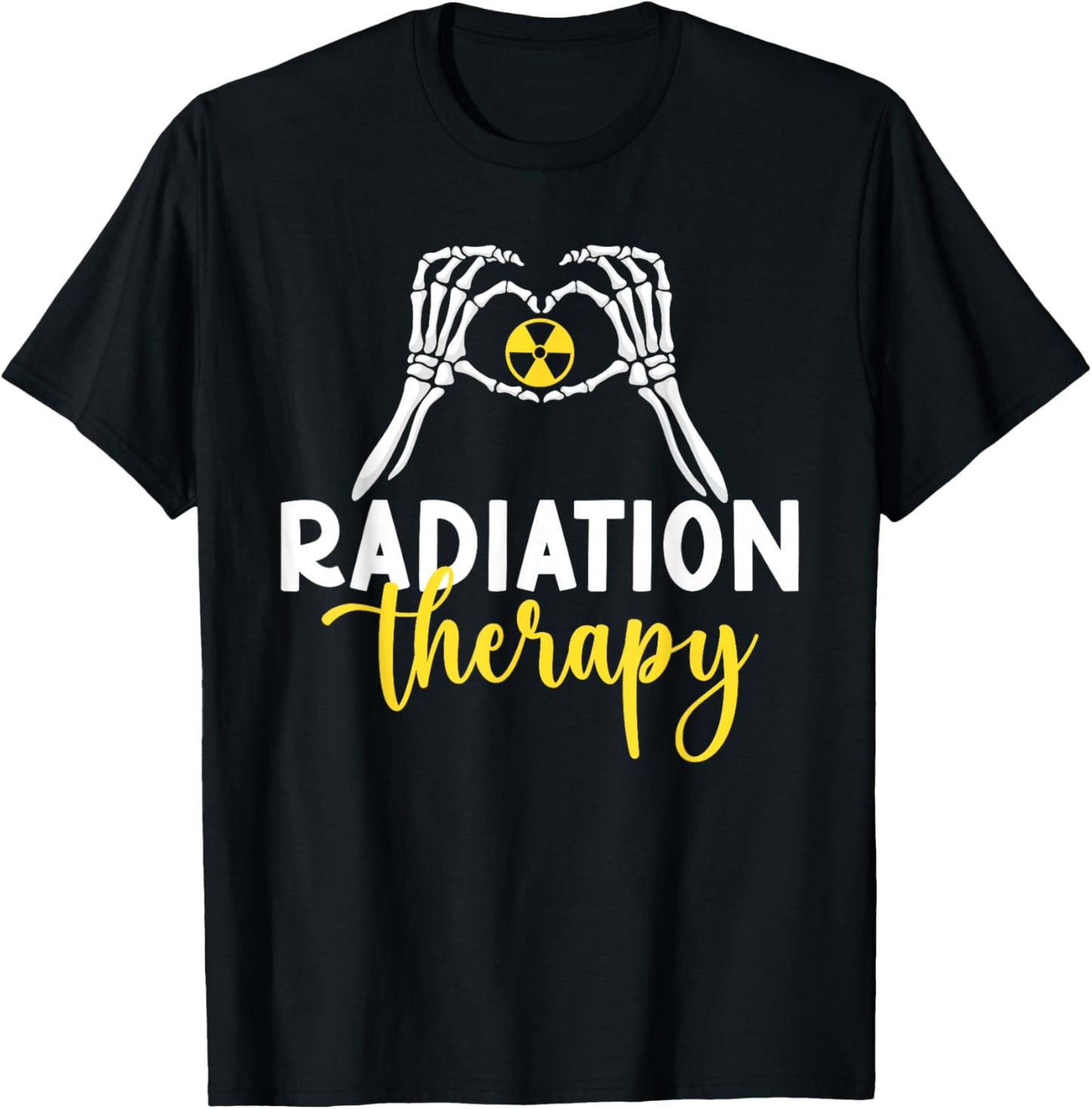 Radiation Therapy Radiation Therapist Appreciation T-Shirt - T-Shirt | Black