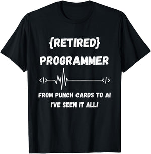 Retired Programmer Coding Heartbeat From Punch Cards to AI T-Shirt - T-Shirt | Black