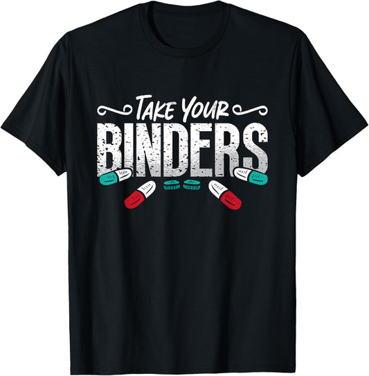 Take Your Binders Registered Dietitian Staying Fit Dietitian T-Shirt - T-Shirt | Black