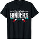 Take Your Binders Registered Dietitian Staying Fit Dietitian T-Shirt - T-Shirt | Black