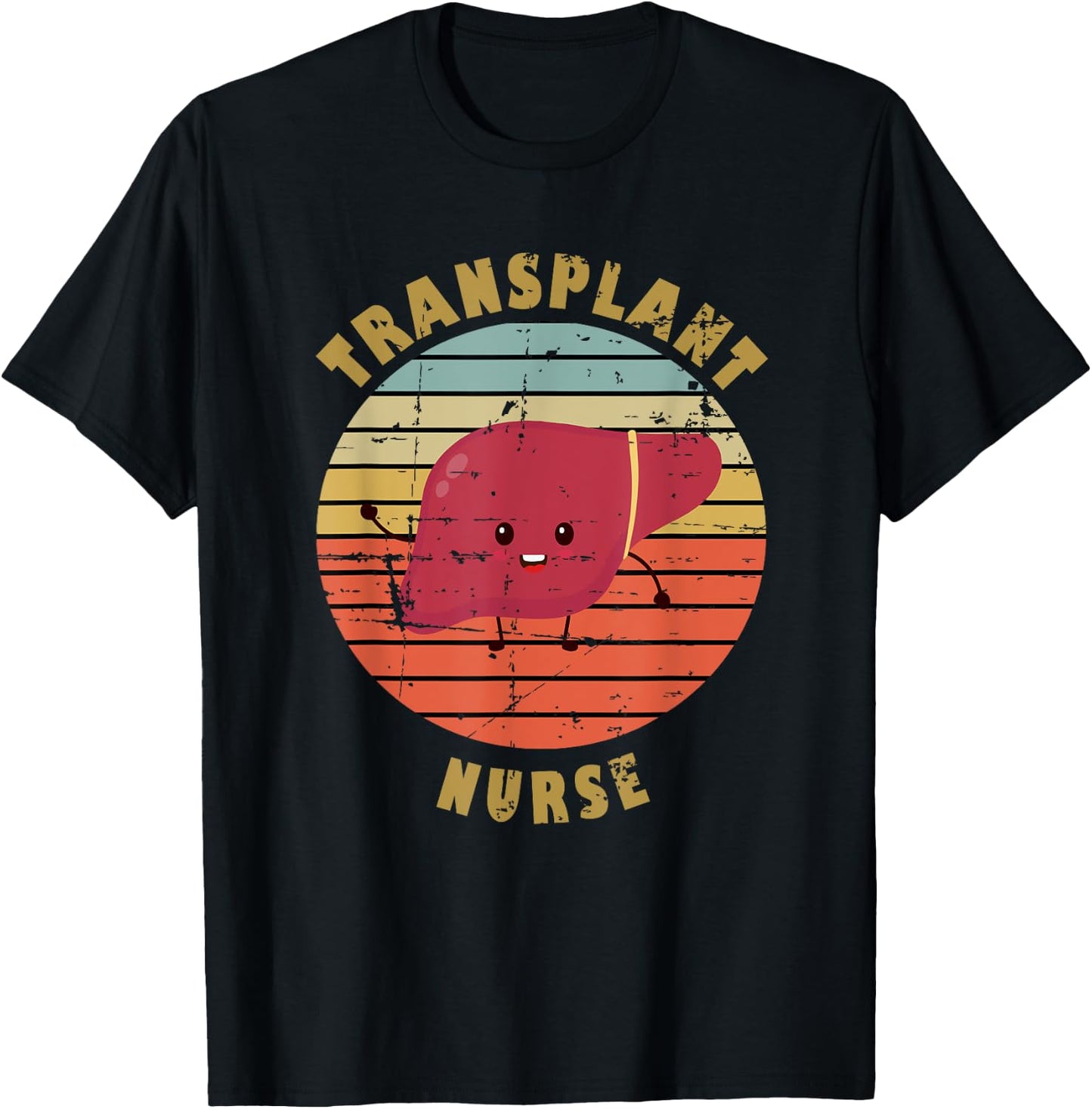 Liver Transplant Nurse T-Shirt - T-Shirt | Black