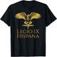 Legio IX Hispana - Ancient Roman Legion - SPQR Aquila T-Shirt - T-Shirt | Black