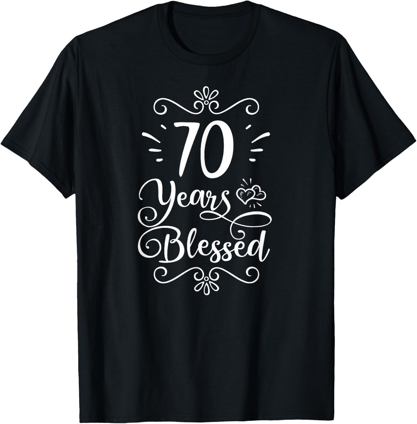 70th Birthday 70 Years Blessed Religious Jesus God Christian T-Shirt - T-Shirt | Black