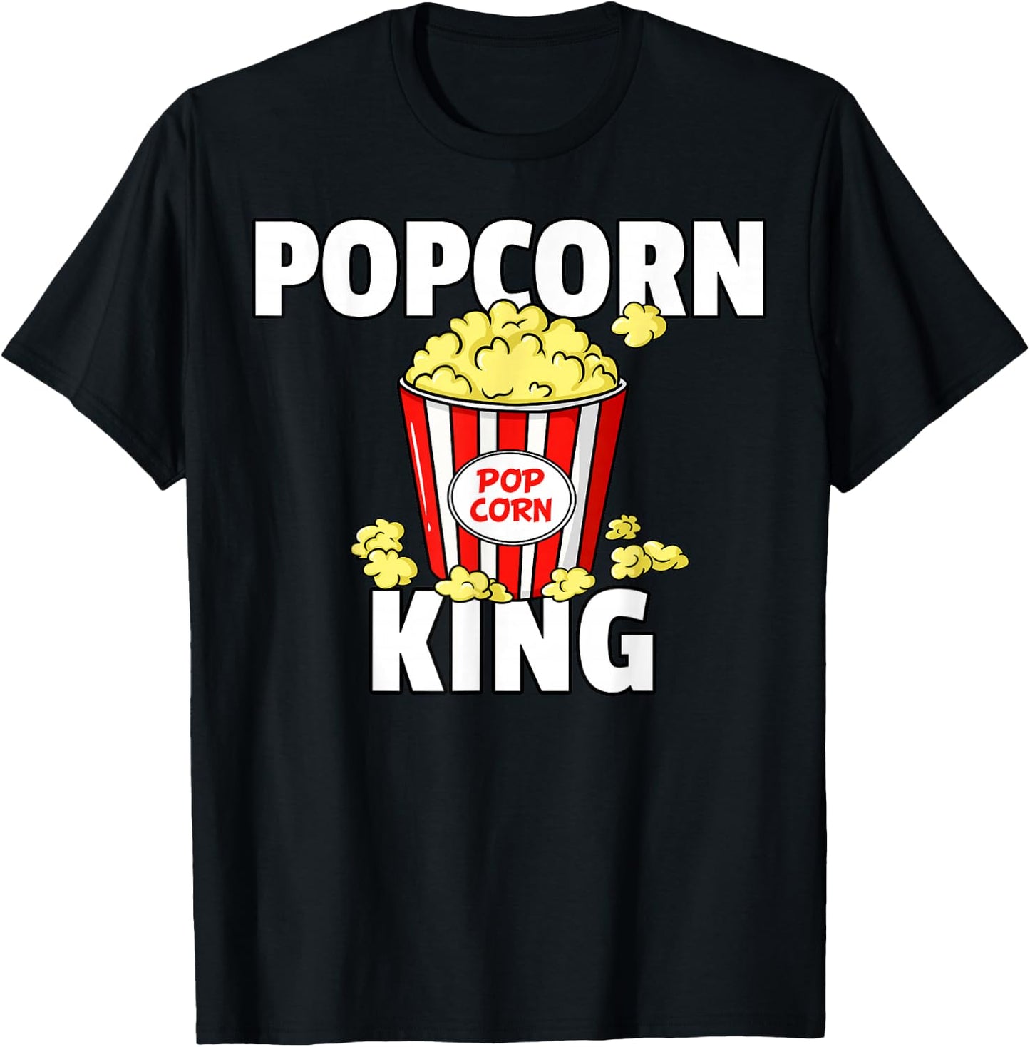 Popcorn King Cinema Movie Snack T-Shirt - T-Shirt | Black
