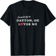 Dayton Ohio OH Retro 70's Gift of Love T-Shirt - T-Shirt | Black