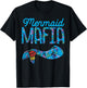 Mermaid Mafia Cute Tail Security Family Matching Party Gift T-Shirt - T-Shirt | Black