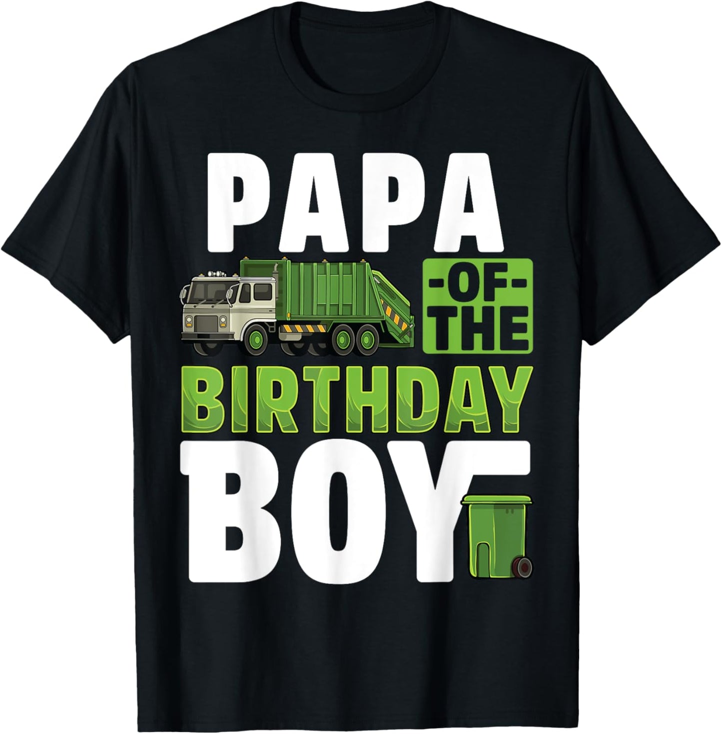 Papa Recycling Trash Garbage Truck Birthday Boy T-Shirt - T-Shirt | Black