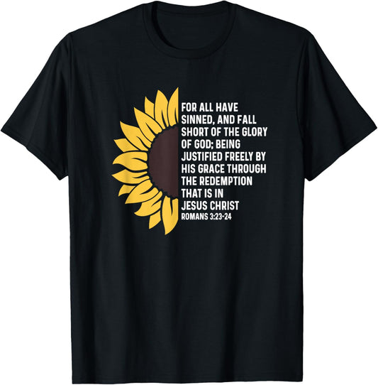 Romans 3:23 3 23 God Jesus Quote Christian - All Have Sinned T-Shirt - T-Shirt | Black