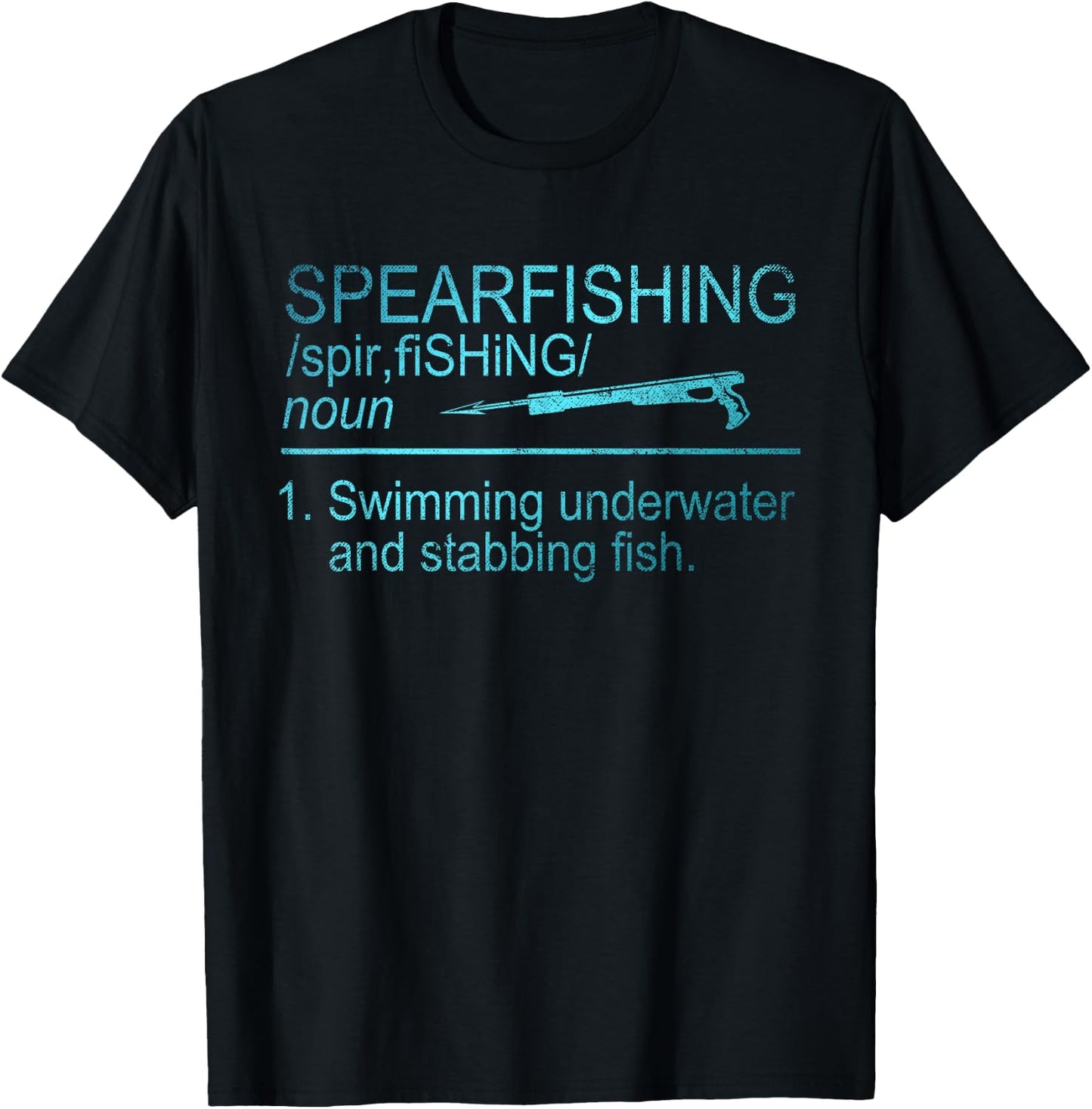 Spear Fishing Definition Funny Gift Spear Fishing T-Shirt - T-Shirt | Black