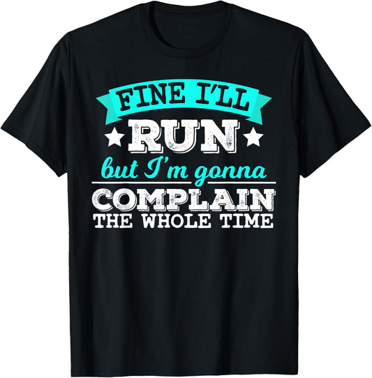 Women's Fine I'll Run Funny Fitness Running T-Shirt - T-Shirt | Black