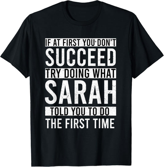 SARAH Gifts Name Personalized Birthday Presents Funny SARAH T-Shirt - T-Shirt | Black