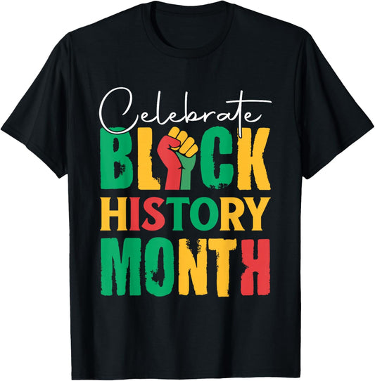 Celebrate Black History Month Women Kids T-Shirt - T-Shirt | Black