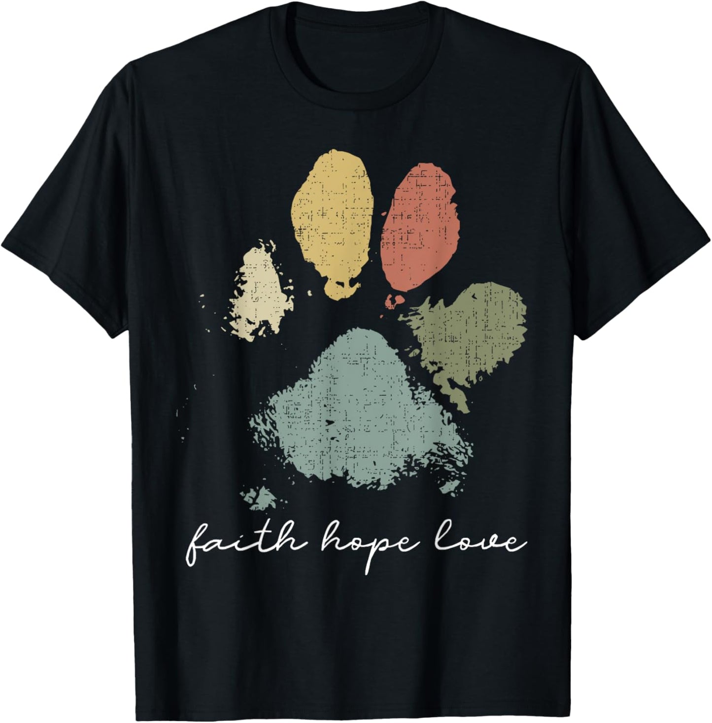 Faith Hope Love Rainbow Paw Print Jesus Christian Dog Lover T-Shirt - T-Shirt | Black