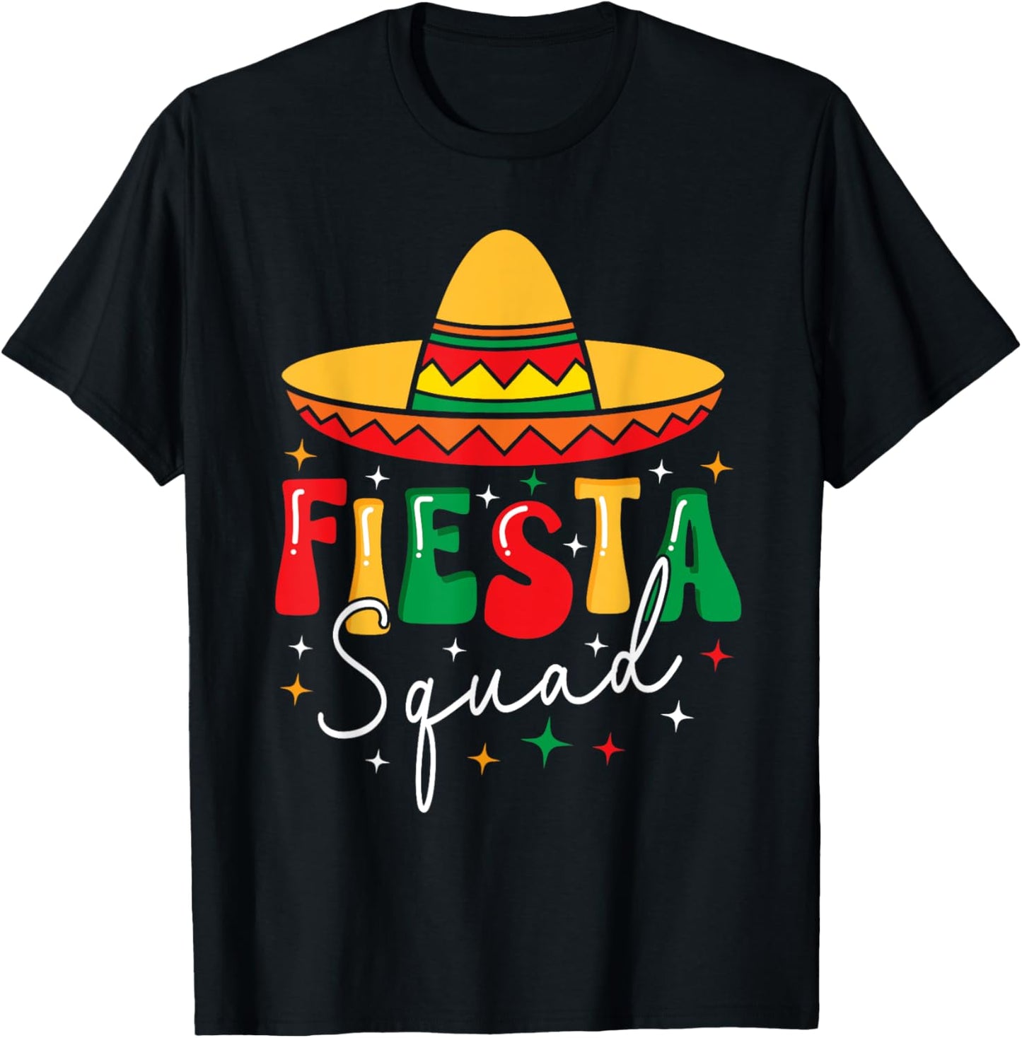 Cinco De Mayo Fiesta Squad Funny Mexican Fiesta 5 De Mayo T-Shirt - T-Shirt | Black