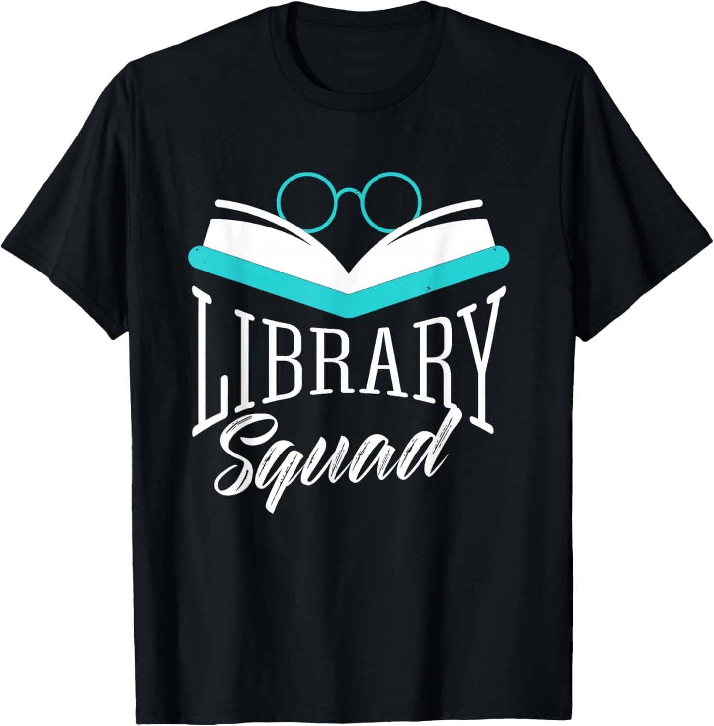 Library Team Librarian Lovers Books Sayings T-Shirt - T-Shirt | Black