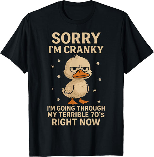 Cranky Duck Funny 70th Birthday Humor T-Shirt - T-Shirt | Black
