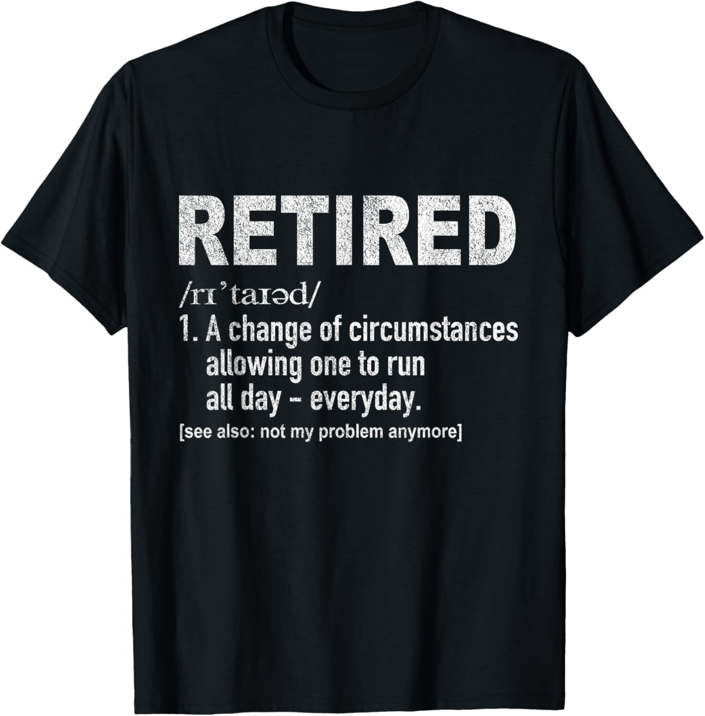 Funny Retired Definition Retirement Plan Running Retro T-Shirt - T-Shirt | Black