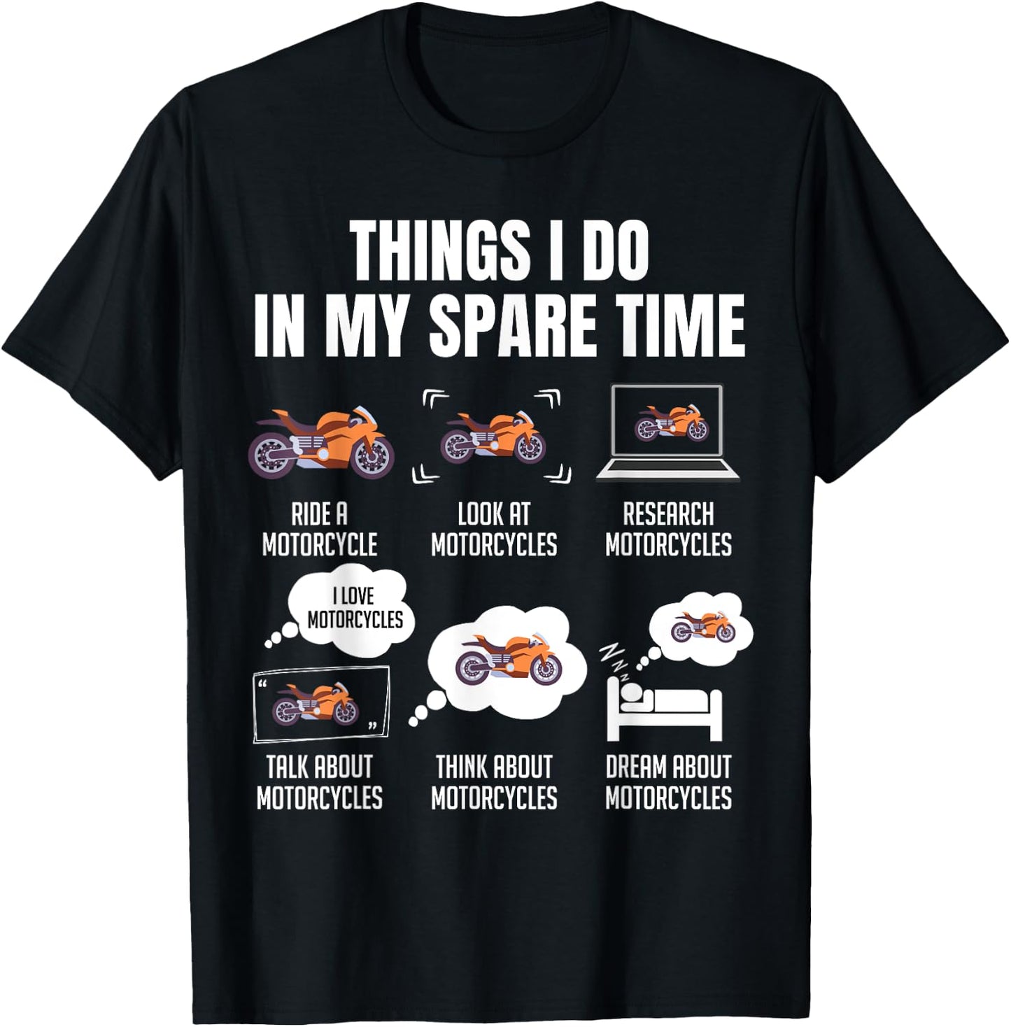 Things I Do In My Spare Time Motorcycles T-Shirt - T-Shirt | Black