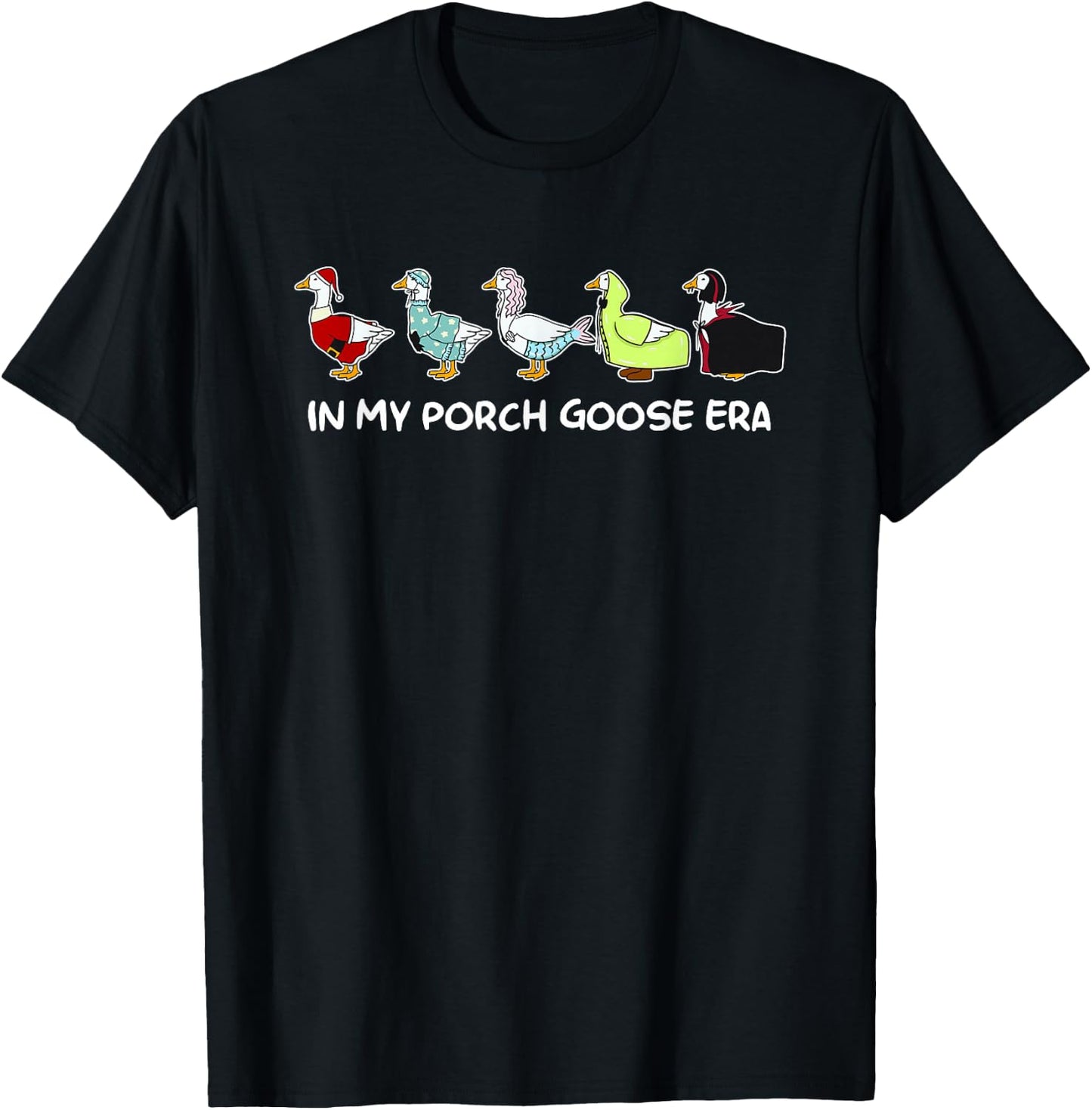in My Porch Goose Era T-Shirt - T-Shirt | Black