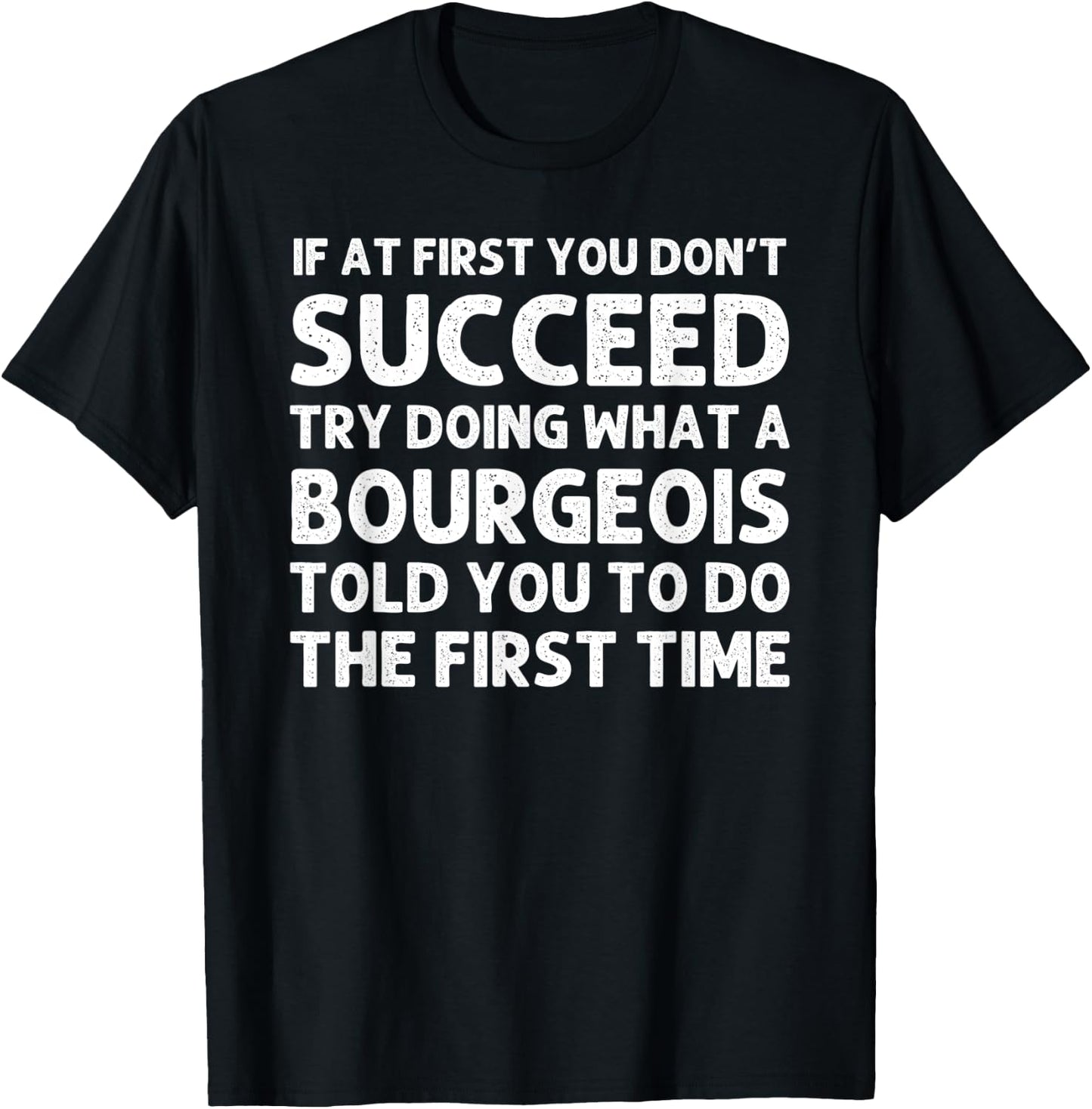 BOURGEOIS Funny Surname Family Tree Birthday Reunion Idea T-Shirt - T-Shirt | Black